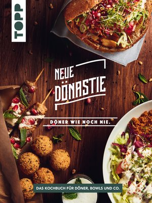 cover image of Neue Dönastie--Döner wie noch nie